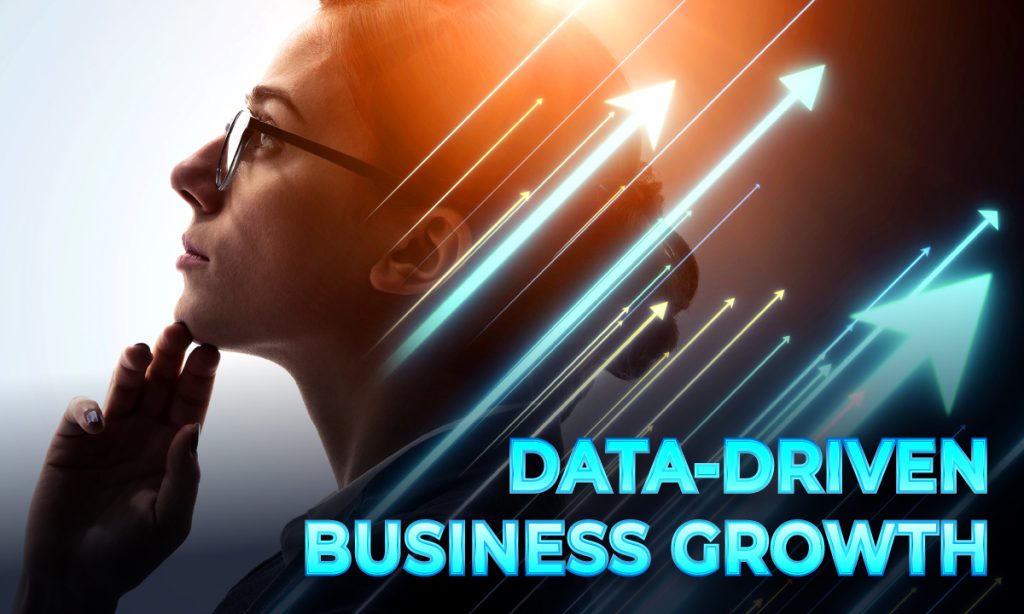 Empower Your Business Growth with 1 Data-Driven Technology Now Business growth